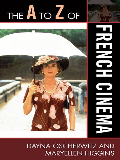 Title details for The A to Z of French Cinema by Dayna Oscherwitz - Available